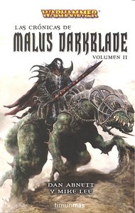 Omnibus Las Crónicas De Malus Darkblade Vol. Ii