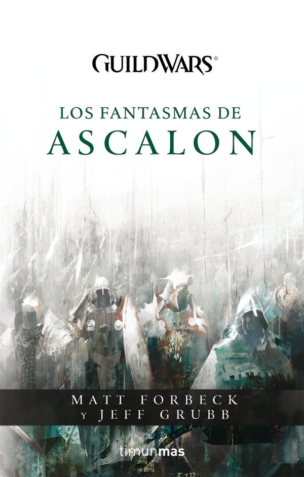 Guild Wars: Los Fantasmas De Ascalon