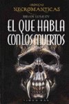 El Que Habla Con Los Muertos