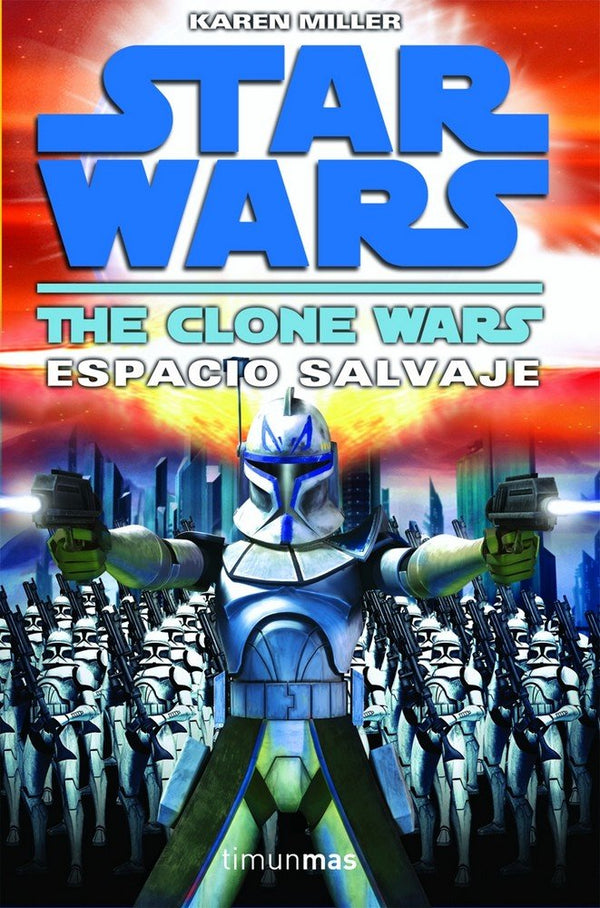 Star Wars: Las Guerras Clon N.º 2. Espacio Salvaje