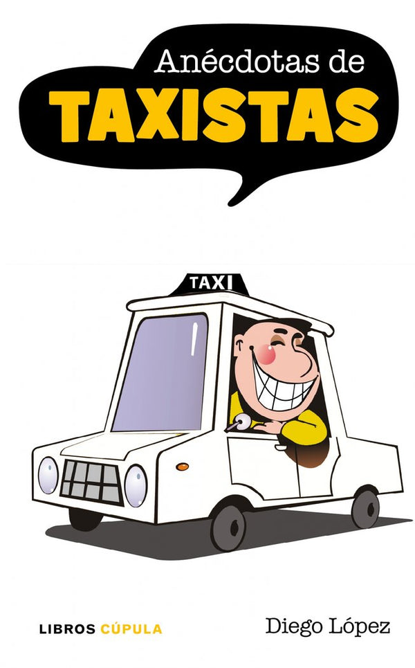 Anécdotas De Taxistas