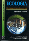 Ecologia Ciencia Y Politica Medioambient