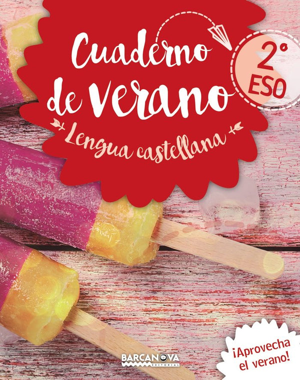 Cuaderno De Verano Lengua Castellana 2º Eso