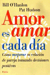 Amor Es Amar Cada Dia