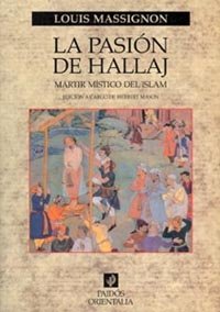 La Pasión De Hallaj