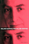 Roland Barthes Por Roland Barthes