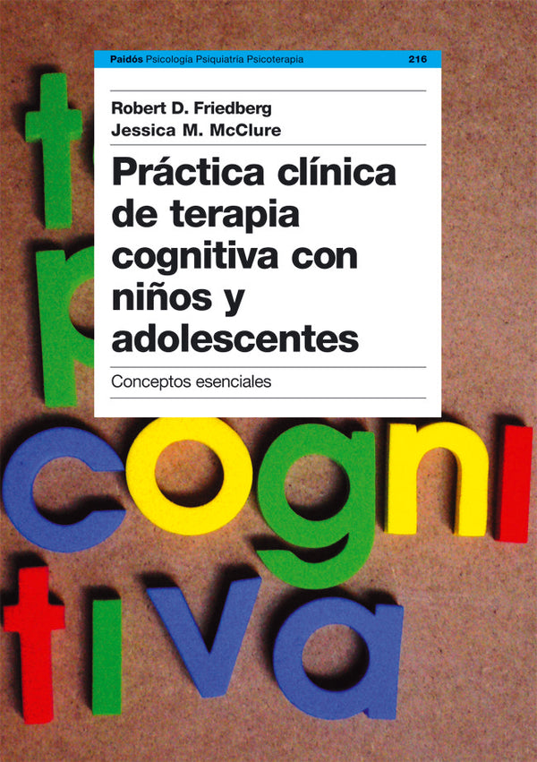 Práctica Clínica De Terapia Cognitiva Con Niños Y Adolescentes