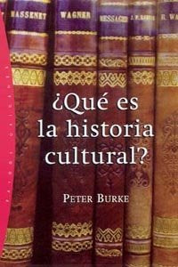 ¿Qué Es La Historia Cultural?