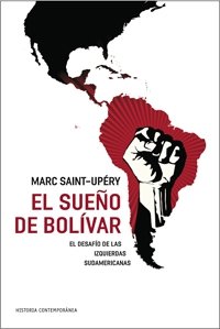 El Sueño De Bolívar