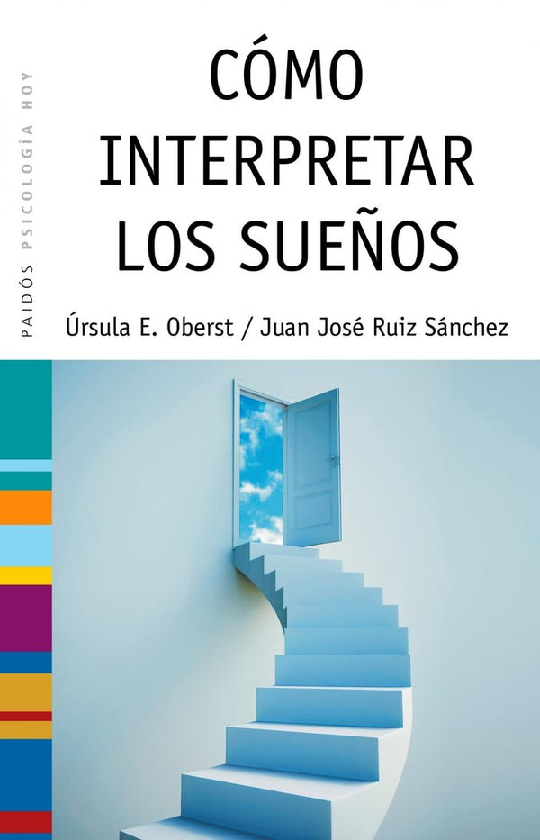 Cómo Interpretar Los Sueños