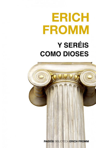 Y Seréis Como Dioses