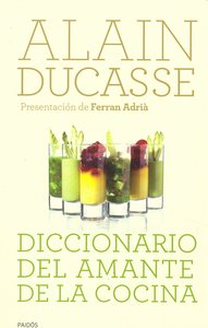 Diccionario Del Amante De La Cocina