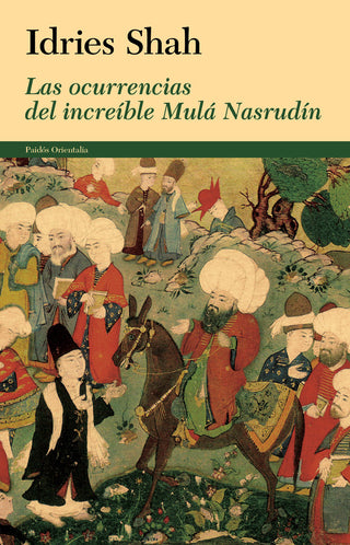 Las Ocurrencias Del Increíble Mulá Nasrudín
