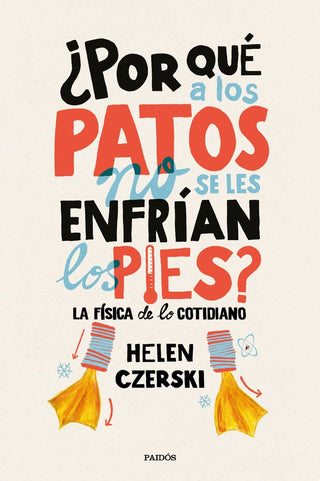 ¿Por Qué A Los Patos No Se Les Enfrían Los Pies?