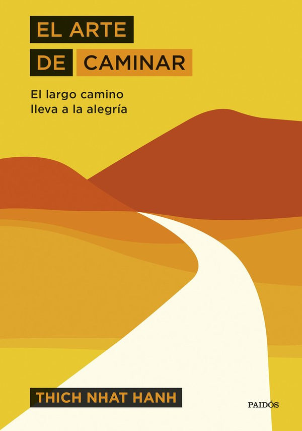 El Arte De Caminar