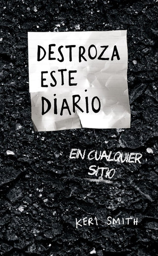 Destroza Este Diario En Cualquier Sitio