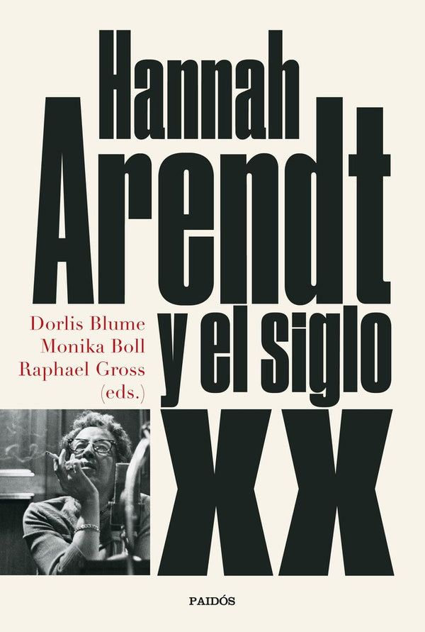 Hannah Arendt Y El Siglo Xx