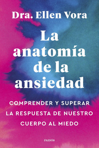 Anatomia De La Ansiedad
