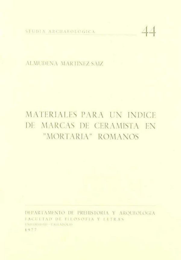 Materiales Para Un Indice De Marcas De Ceramista En "Mortaria Romanos"