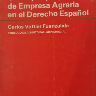 Concepto Y Tipos De Empresa Agraria En El Derecho Español