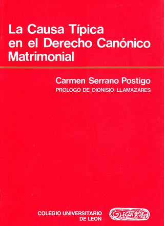La Causa Tipica En El Derecho Canonico Matrimonial