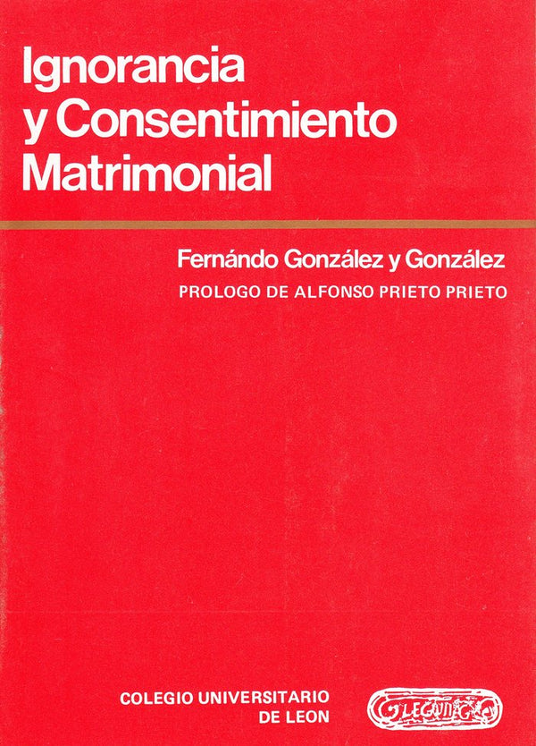 Ignorancia Y Consentimiento Matrimonial