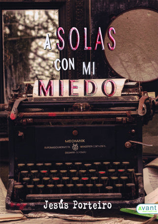 A Solas Con Mi Miedo