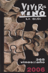 365 Vinos Al Año, 2006