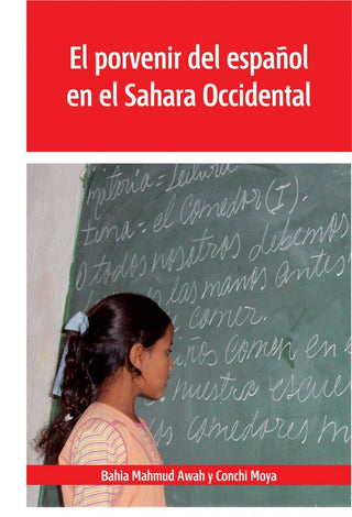 Porvenir Del Español En El Sahara Occidental, El