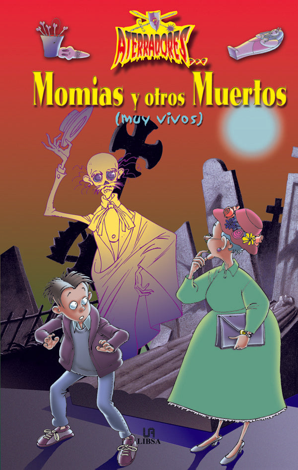 Momias Y Otros Muertos