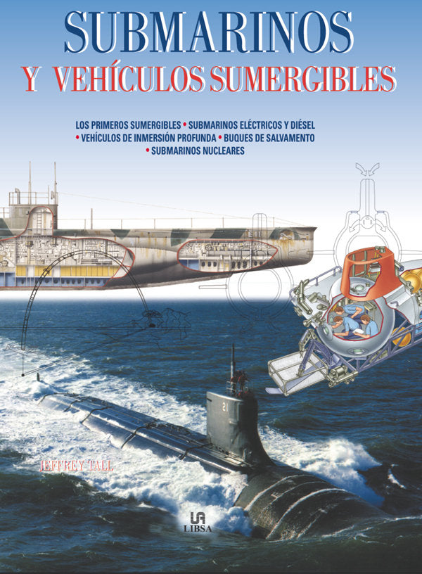 Submarinos Y Veh¡Culos Sumergibles