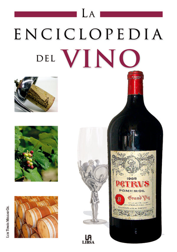 La Enciclopedia Del Vino