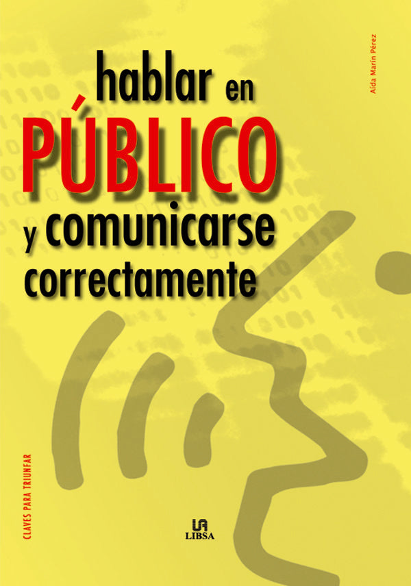 Hablar En Público Y Comunicarse Correctamente