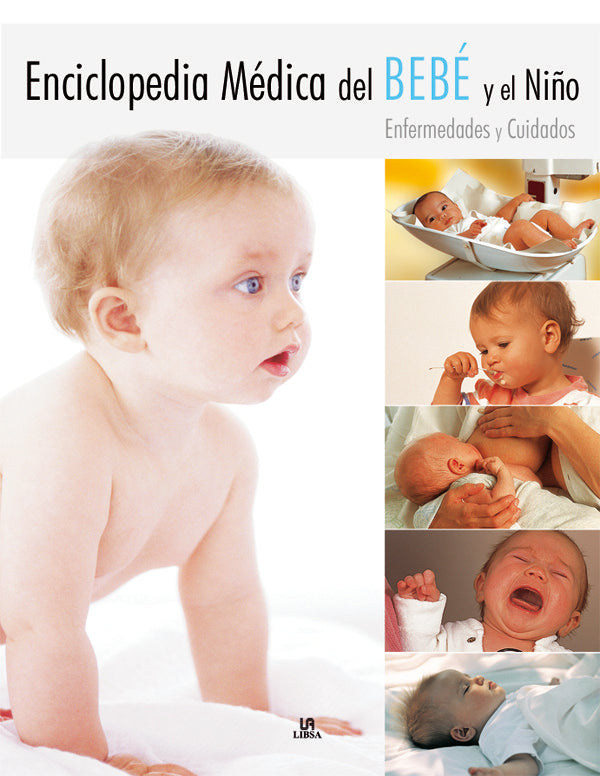 Enciclopedia Médica Del Bebé Y El Niño