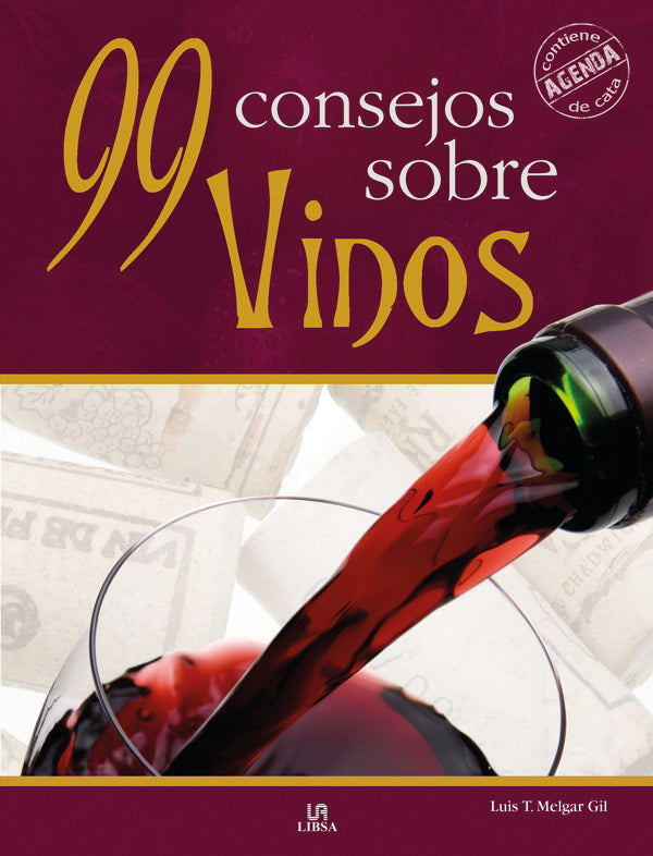 99 Consejos Sobre Vinos