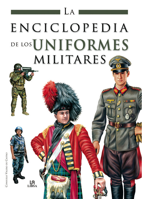 La Enciclopedia De Los Uniformes Militares