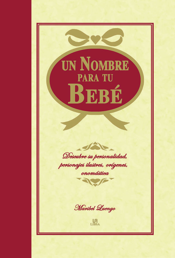 Un Nombre Para Tu Bebe