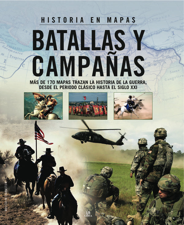 Batallas Y Campañas