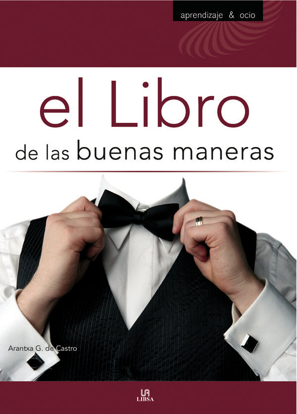 El Libro De Las Buenas Maneras