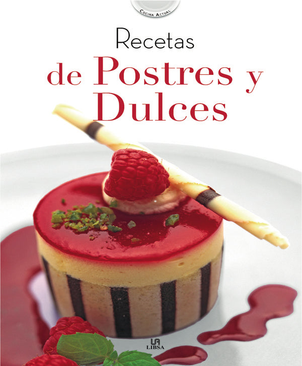 Recetas De Postres Y Dulces