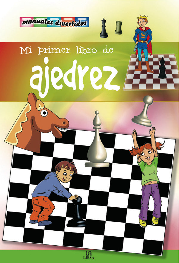 Mi Primer Libro De Ajedrez