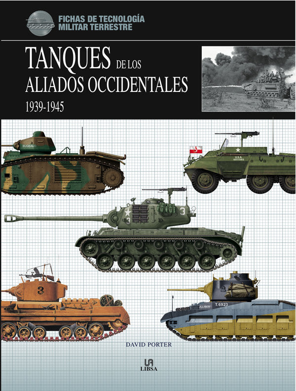 Tanques De Los Aliados Occidentales 1939-1945