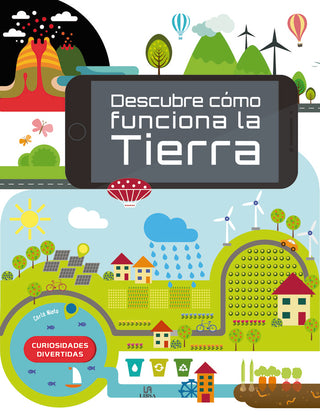 Descubre Cómo Funciona La Tierra