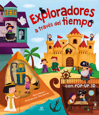 Exploradores A Traves Del Tiempo