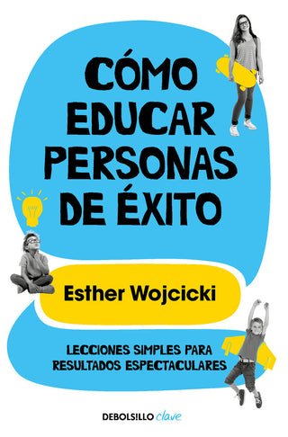 Como Educar Personas De Exito
