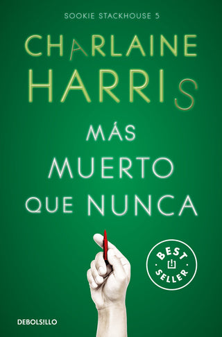 Mas Muerto Que Nunca Sookie Stackhouse 5