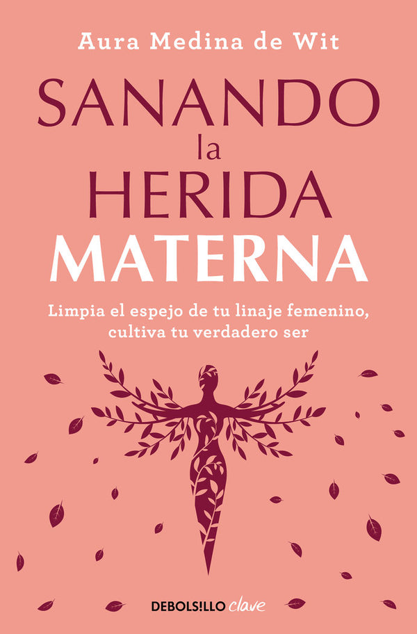 Sanando La Herida Materna