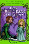 Dos Princesas Sin Miedo Ed