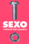 Sexo Manual Del Usuario