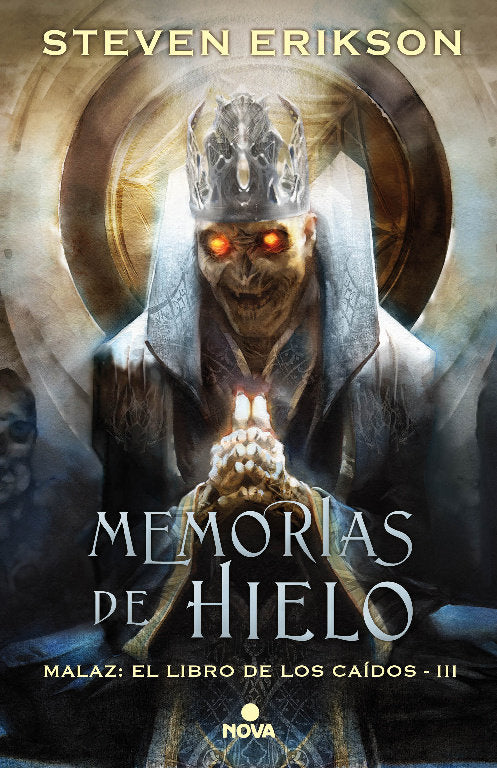 Memorias De Hielo (Malaz: El Libro De Los Caídos 3)